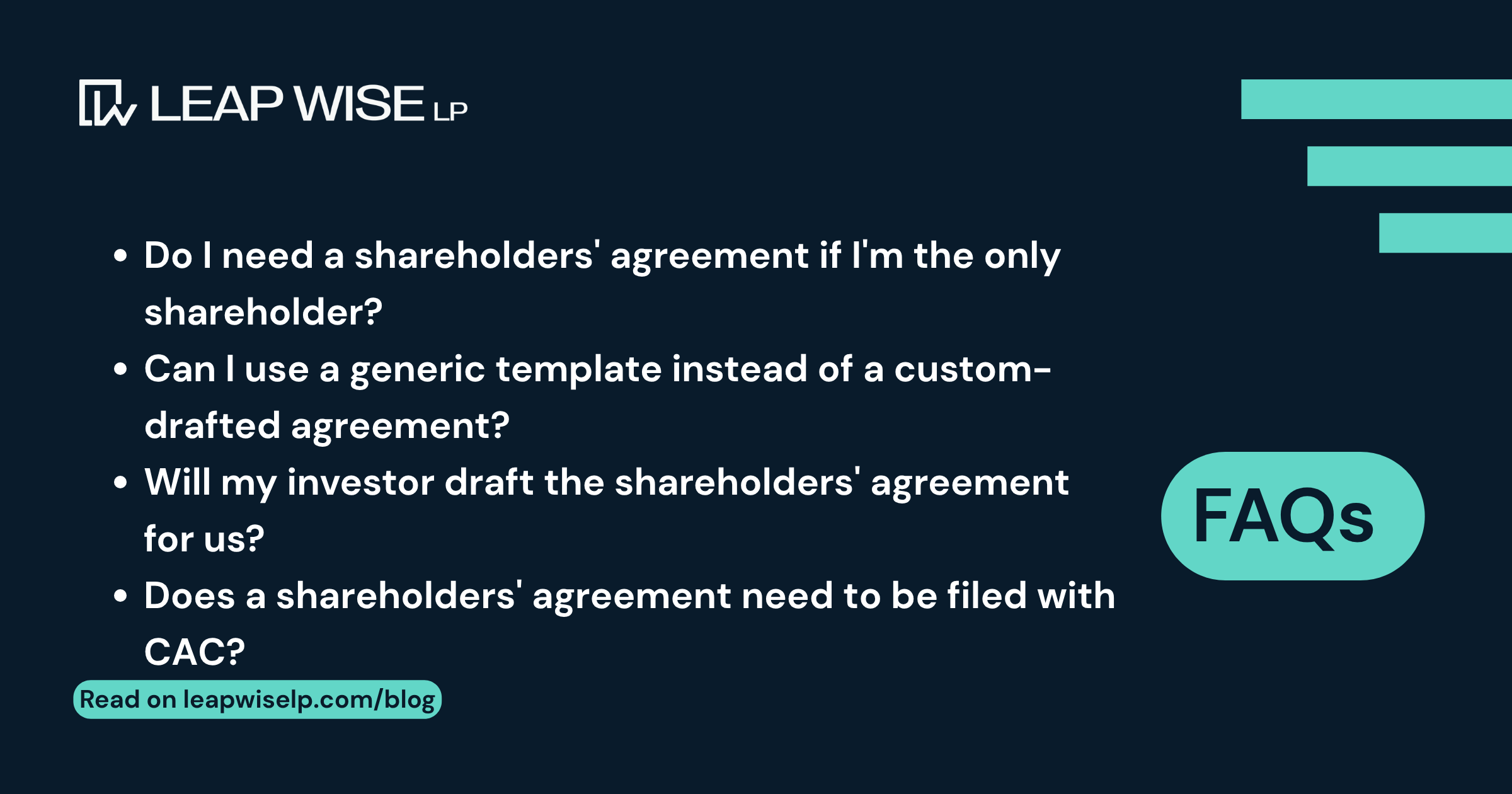 FAQS on Do You Need a Shareholders' Agreement Before You Raise? A Founder's Guide